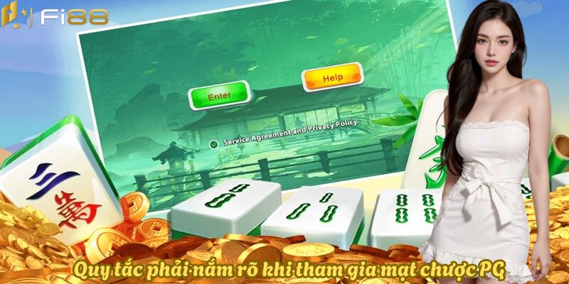 Quy tắc phải nắm rõ khi tham gia mạt chược PG